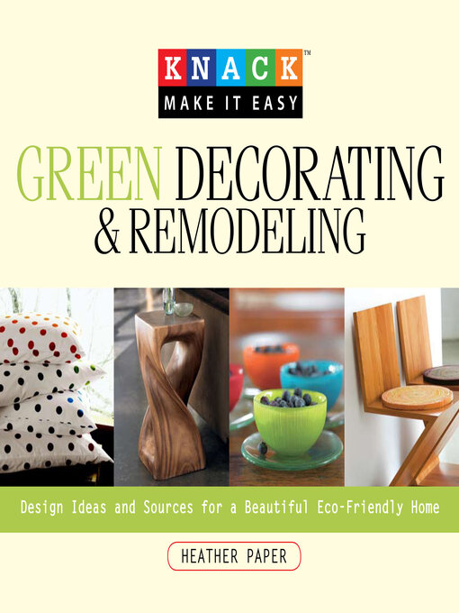 Title details for Knack Green Decorating & Remodeling by Heather  Paper - Available